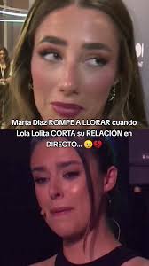 ¿Qué Pasa entre Lola Lolita y Marta Diaz? 💥💬 #lolalolita #martadiaz  #lolita #reaccion #enfrentamiento #famosostiktok #influencer #famosos #fyp  #parati #fouryou #viralllllll #fouryourpage