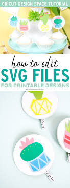 Download How To Edit Svg Files For Printables In Cricut Design Space Printable Crush