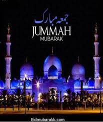 We did not find results for: Jumma Mubarak Juma Mubarak Images Jumma Mubarak Jummah Mubarak Messages