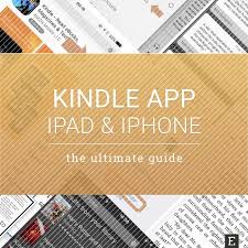 Benefits Of The Free Kindle App For Ios Save For Later Listen To Audiobooks Enhance The Reading Experience And More Kindle App For Ipad Kindle App Kindle