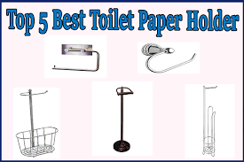 Which is why today, we will be discussing everything you need to know about finding the best toilet paper holder. Top 5 Best Toilet Paper Holder In 2017 Online Fanatic
