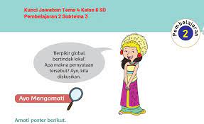 Check spelling or type a new query. Kunci Jawaban Tema 4 Kelas 6 Halaman 105 107 108 109 110 111 Pembelajaran 2 Subtema 3 Buku Tematik Halo Belajar