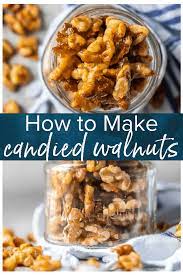 These Easy Candied Walnuts Are Awesome For Holiday Appetizers Baking Snacking And So Much More Made In Walnut Recipes Candied Walnuts Candied Walnut Recipe