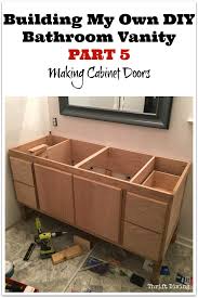 Become a cabinet making pro with woodworkers. Building A Diy Bathroom Vanity Part 5 Making Cabinet Doors