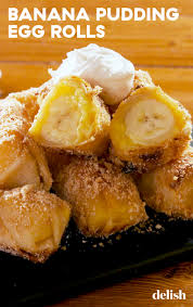 These Banana Pudding Egg Rolls Literally Any Other Dessert Recipe Banana Pudding Egg Roll Recipes Banana Recipes