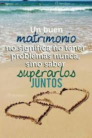 Un Buen Matrimonio Frases De Aniversario Aniversario De Bodas Frases Un Buen Matrimonio