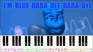 Blue Da Ba Dee By Eiffel 65 Hard Version Piano Letter Notes Shiva, eiffel 65, gabry ponte. blue da ba dee by eiffel 65 hard