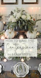 How To Make This Fall Centerpiece In 3 Easy Steps Sanctuary Home Decor Fall Table Centerpieces Fall Thanksgiving Decor Fall Centerpiece