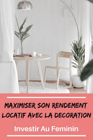Decoration Maximiser Son Rendement Locatif Investissement Immobilier Locatif Immobilier Locatif Investisseur