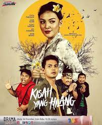 26 disember 2017 waktu siaran : Drama Kisah Yang Hilang Tv3 Myinfotaip