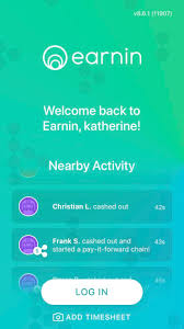 The app's technology logs when you're at work and. Psa The Earnin App Upload A Screenshot Of Your Ic Earnings Get Up To 100 Week Pay Advance Interest Free They Take It Out When You Get Paid Next You Can Take Out