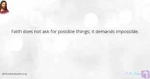 Even when he seems to be quiet, god is still. T B Joshua Quote About Ask Faith Possible Things All Christian Quotes