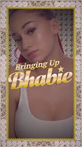 Bringing Up Bhabie