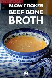 Slow Cooker Beef Bone Broth Recipe What Ingredients Cook Time Bones Recipe Broth Recipes Bone Broth Bone Broth Recipe