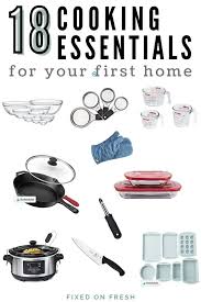 Well, let us find out the list of top kitchen essentials for new finally, those are a list of top 10 kitchen essentials for a new home which you may buy now. 18 Cooking Tools You Need In Your First Kitchen Fixed On Fresh
