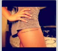 Individuals who have these kinds of tattoos differ from teenagers looking to produce tattoo art has turned into among the most stunning kinds of self reflection as tattoos are traditionally utilized to state out subtly the attitude and feelings of. Hip Tattoos Cute Thigh Tattoos Quotes Novocom Top