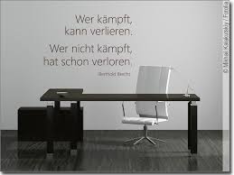 Wer Kämpft Kann Verlieren Wer Nicht Kämpft Hat Schon Verloren Tattoo Wandtattoo Wer Kampft Kann Verlieren Businessbereich