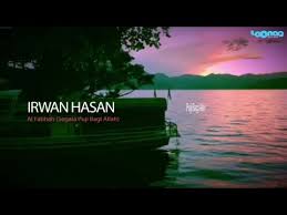 Irwan Hasan Al Fatihah Segala Puji Bagi Allah Video Lirik Youtube