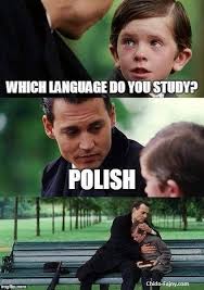 19 Of The Funniest Memes About Poland Funny Memes Finding Neverland Humor