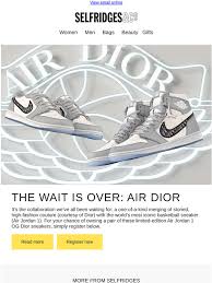 Maybe you would like to learn more about one of these? Selfridges Co The Limited Edition Air Jordan 1 Og Dior Sneakers Are Here Milled