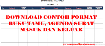 Contoh surat lamaran kerja sebagai staff administrasi bisa digunakan untuk melamar kerja di pt, instansi atau rumah sakit sebagai admin. Download Contoh Format Buku Tamu Agenda Surat Masuk Dan Keluar Rengga Adi Pratama