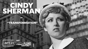 Cindy Sherman in "Transformation"