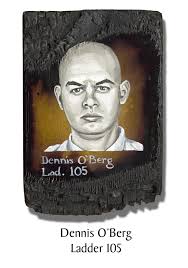 Firefighter Dennis O'Berg