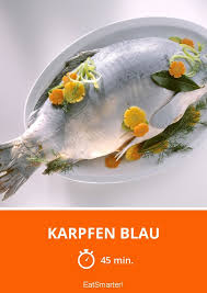 Karpfen Blau Rezept Karpfen Blau Karpfen Karpfen Rezept