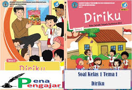 Diriku anda mencari ini juga?? Kumpulan Soal Tematik Kelas 1 Tema 1 Kurikulum 2013 Revisi Terbaru