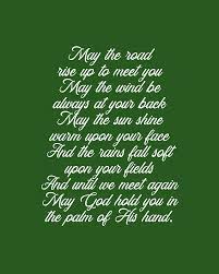 An irish blessing gives you a taste of the emerald isle from your own home. Irish Blessing May The Road Rise Up To Meet You 3 Celtic Gaelic Prayer Minimal Typewriter Digital Art By Studio Grafiikka
