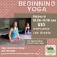 6/5 Beginning Yoga with Lori