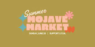Mojave Summer Market 2026