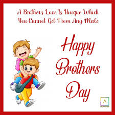 Happy birthday wishes brothers day whatsapp status. National Brother S Day Status Happy Brothers Day Whatsapp Status
