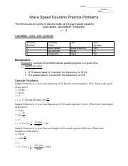 Sample problem 3) a wave has wavelength of 10 m and a speed of 340 m/s. Wave Speed Worksheet Practice Problems Pdf Jessica Kelly Name Section Date Wave Speed Equation Practice Problems The Formula We Are Going To Practice Course Hero