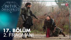 Tek parça tek parça 2. Uyanis Buyuk Selcuklu 17 Bolum 2 Fragmani Youtube