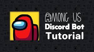 How To Use The Among Us Discord Bot Reading Discord Teaching