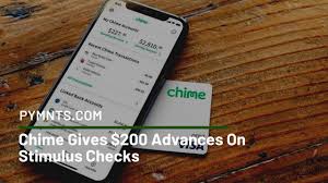 These apps that loan money may help you cover an emergency expense or build credit. Chime Gives 200 Advances On Stimulus Checks Pymnts Com