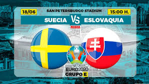 Suecia vs eslovaquia los equipos nacionales. Eurocopa 2021 Suecia Eslovaquia Horario Canal Y Donde Ver En Tv Hoy El Partido Del Grupo E De La Eurocopa Marca
