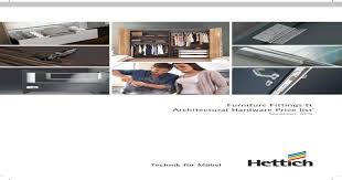 Furniture fittings & architectural hardware price list november, 2020 en 1935grade 14 * technik für möbel. Furniture Fittings Architectural Hardware Price A Pdf A Hettich Price List PdfØ¢ Furniture Fittings