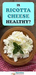 5 Benefits Of Ricotta Cheese And How To Use It Cheese Benefits Cheese Nutrition Nutrition