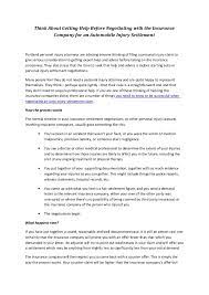 In some cases, the insurance company hires a freelance company to handle their claims. Negotiating Your Own Settlement With The Auto Insurance Company
