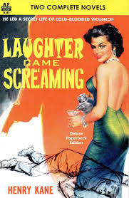 Laughter Came Screaming & The Extortioners: Kane, Henry, Demaris, Ovid:  9781795582179: Amazon.com: Books