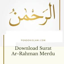If you have a link to your intellectual property, let us. Download Surat Ar Rahman Mp3 Pondok Islami Menebar Berkah Berbagi Manfaat