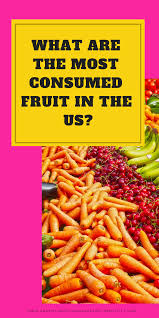 Amazing Ways The Most Consumed And Healthy Fruit Benefit Your Life Health Healthy Fruits Nutrition Smart Nutrition
