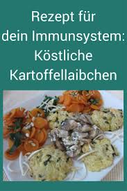 Kostliche Kartoffellaibchen Ein Rezept Das Dein Immunsystem Starkt Kartoffellaibchen Rezepte Leichte Rezepte