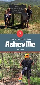 7 Amazing Things To Do In Asheville With Kids North Carolina Travel Kids Vacation Family Adventure Travel
