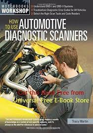 How To Use Automotive Diagnostic Scanners Ebook Pdf Free Download Obd Tracy Ebook