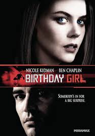 Birthday Girl : Butterworth, Jez, Kidman, Nicole, Cassel, Vincent, Chaplin,  Ben, Kassovitz, Mathieu, Evans, Kate Lynn, Miller, Ben: Amazon.se: Filmer  och TV