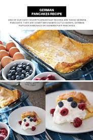 German Pancakes Recipe German Pancakes Recipes Favorite Breakfast Recipes