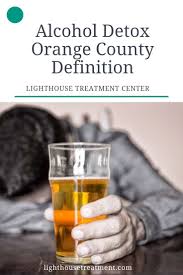 Alcohol Rehab Orange County Alcohol Rehab Alcohol Detox Alcohol